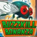 Buzzkill Bonanza