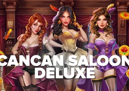 Cancan Saloon Deluxe