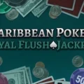 Caribbean Poker Royal Flush Jackpot