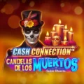 Cash Connection Candelas de los Muertos Senor Muerte