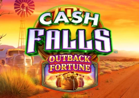Cash Falls Outback Fortune