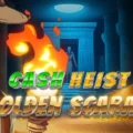 Cash Heist Golden Scarab