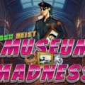 Cash Heist Museum Madness