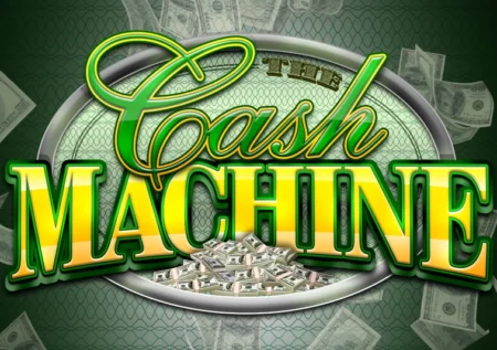 Cash Machine
