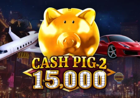 Cash Pig 2 15,000