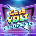 Cash Volt Supercharged