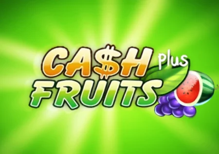 Cash Fruits Plus