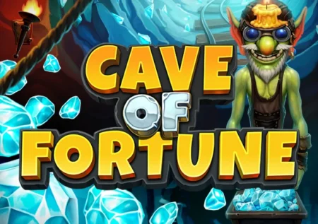 Cave of Fortune
