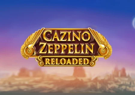 Cazino Zeppelin Reloaded