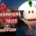 Champion Tales Crash-O-Ween
