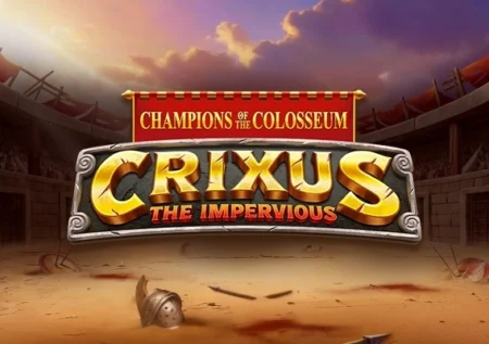 Champions of the Colosseum: Crixus the Impervious