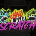 Chaos Crew Scratch