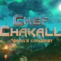 Chef Chakall Viking’s Conquest