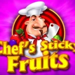 Chef’s Sticky Fruits