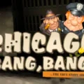 Chicago Bang Bang