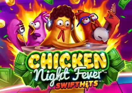 Chicken Night Fever