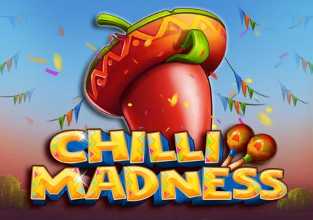 Chilli Madness