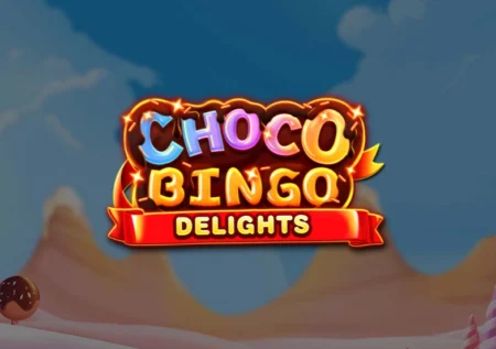 Chocobingo Delights