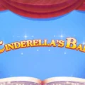 Cinderella’s Ball
