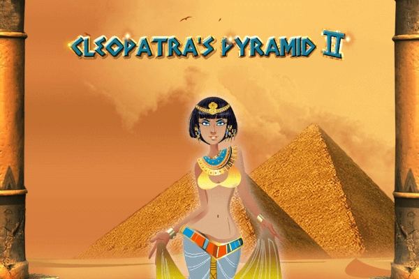 Cleopatra’s Pyramid II