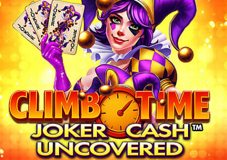 Climb Time Joker Cash Uncovered