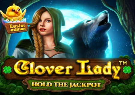 Clover Lady: Easter Edition