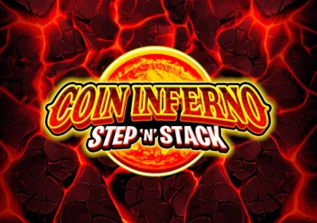 Coin Inferno Step ‘N’ Stack