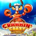 Crabbin’ Crazy