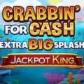 Crabbin’ for Cash Extra Big Splash Jackpot King