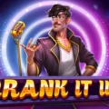 Crank it Up
