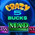 Crazy 5 Bucks
