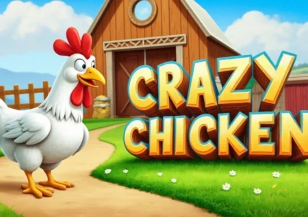 Crazy Chicken