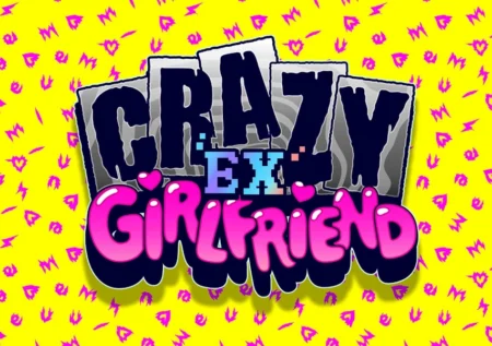 Crazy Ex Girlfriend