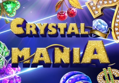 Crystal Mania