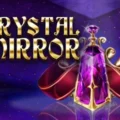 Crystal Mirror