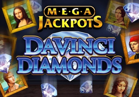 Da Vinci Diamonds MegaJackpots