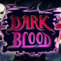 Dark Blood