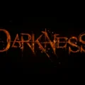Darkness