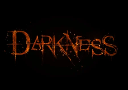 Darkness