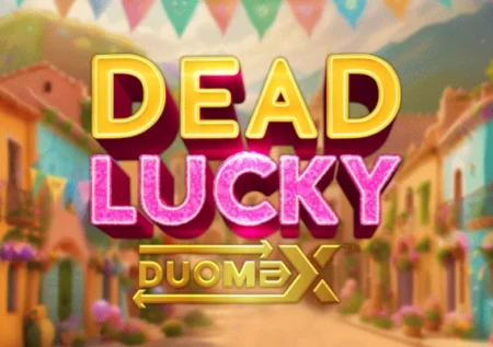 Dead Lucky DuoMax