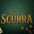 Deck of Scurra