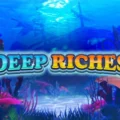 Deep Riches