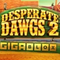 Desperate Dawgs 2 Gigablox