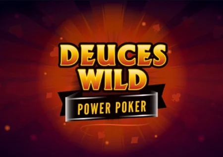 Deuces Wild – Power Poker