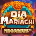 Dia del Mariachi Megaways