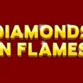 Diamonds in Flames