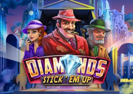 Diamonds Stick ‘Em Up