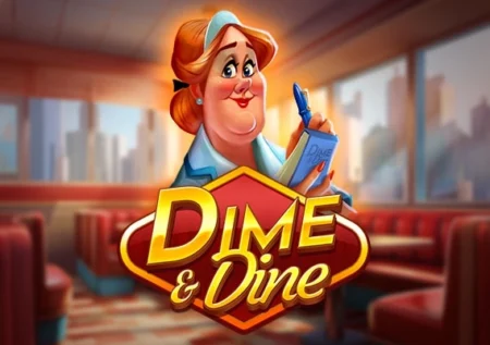 Dime and Dine