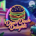 Diner Dash Delights
