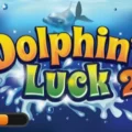 Dolphin’s Luck 2